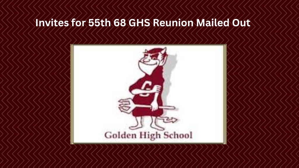 Invites for 68 GHS Reunion Mailed Out